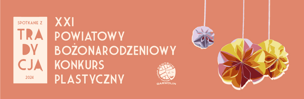 Ozdoby bożonarodzeniowe czas zacząć… robić! Rusza Powiatowy Bożonarodzeniowy Konkurs Plastyczny