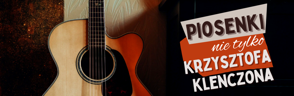 „Piosenki nie tylko Krzysztofa Klenczona” – wspólne muzykowanie pod chmurką