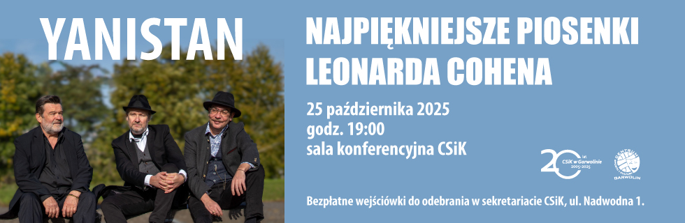 Wieczór z muzyką Leonarda Cohena w Garwolinie